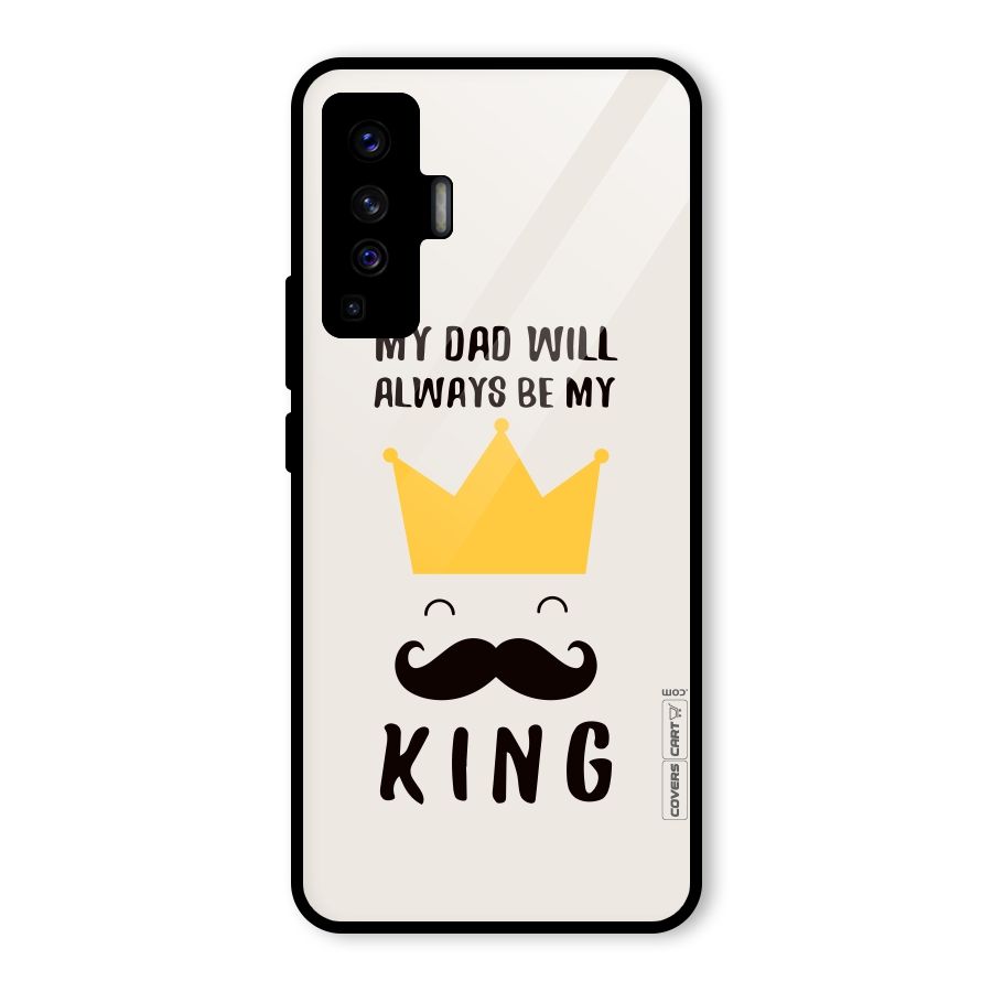 My King Dad Glass Back Case for Vivo X50