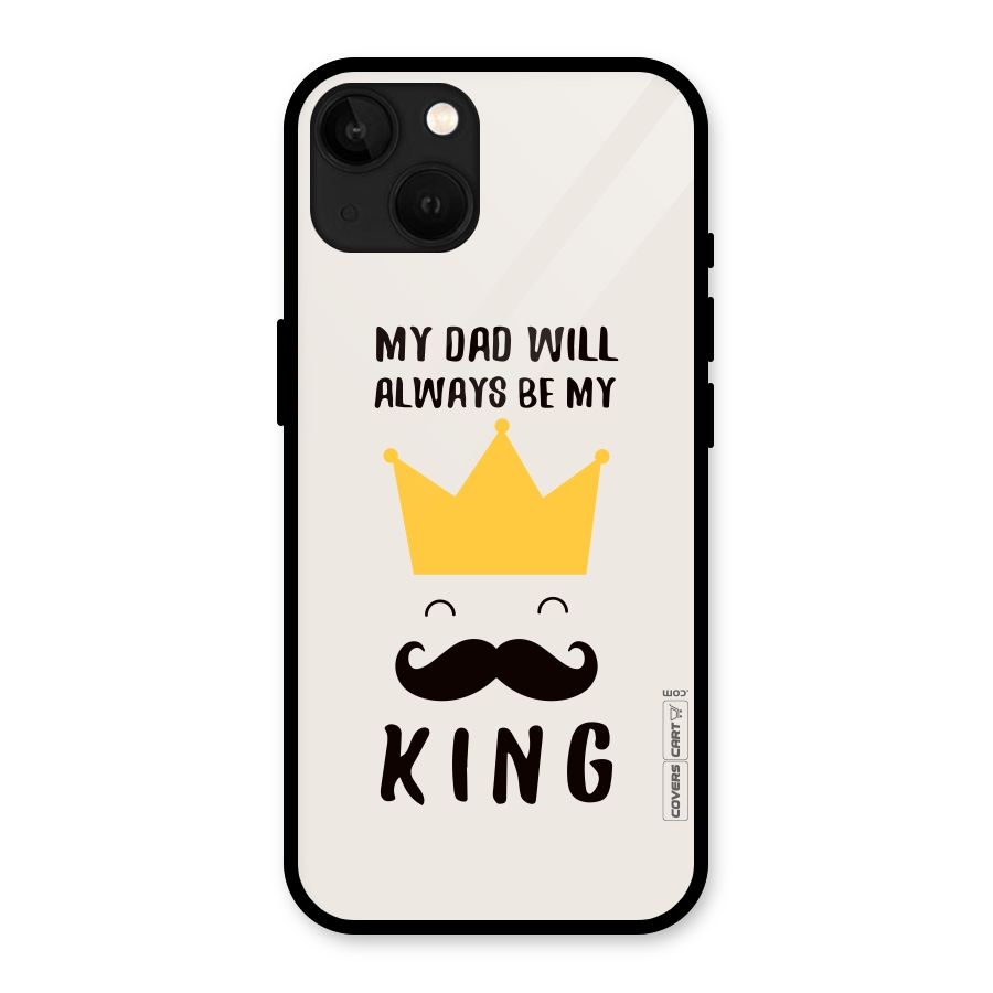 My King Dad Glass Back Case for iPhone 13