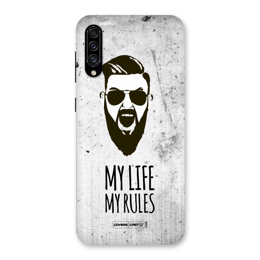 My Life My Rules Back Case for Galaxy A30s