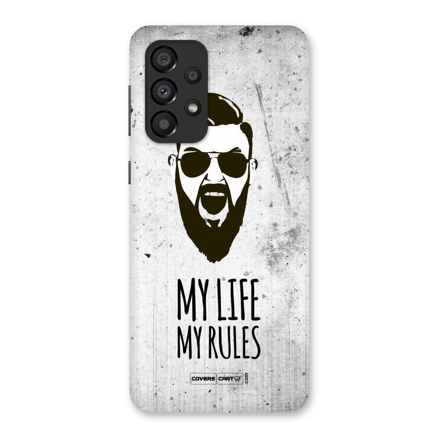 My Life My Rules Back Case for Galaxy A33 5G