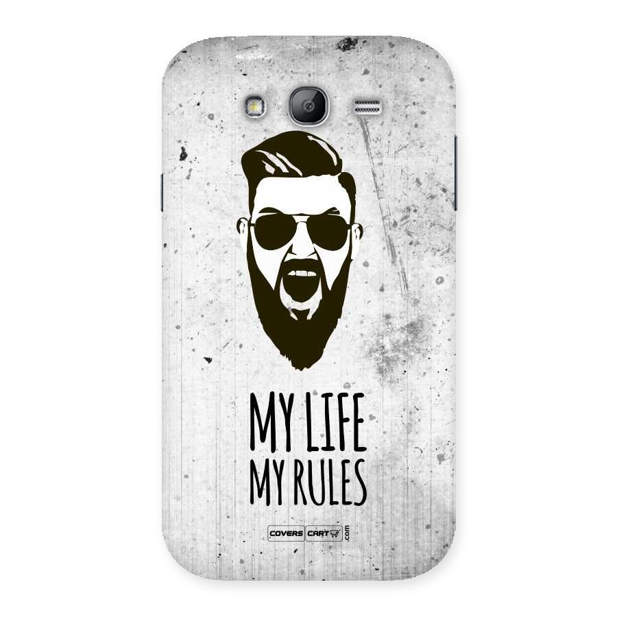 My Life My Rules Back Case for Galaxy Grand Neo Plus