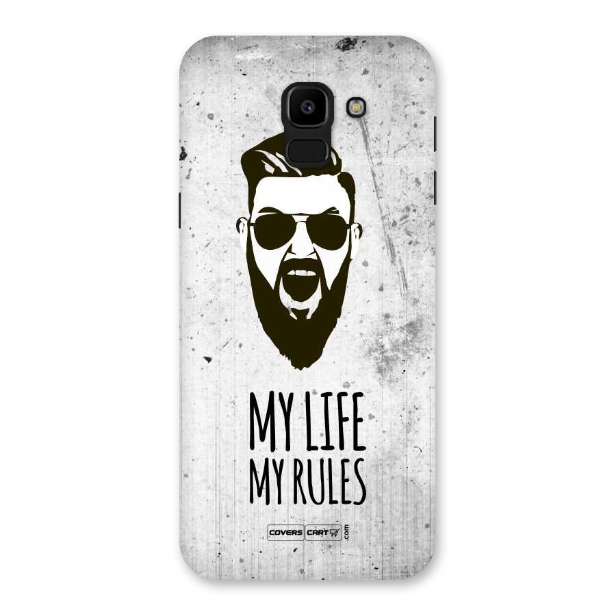 My Life My Rules Back Case for Galaxy J6