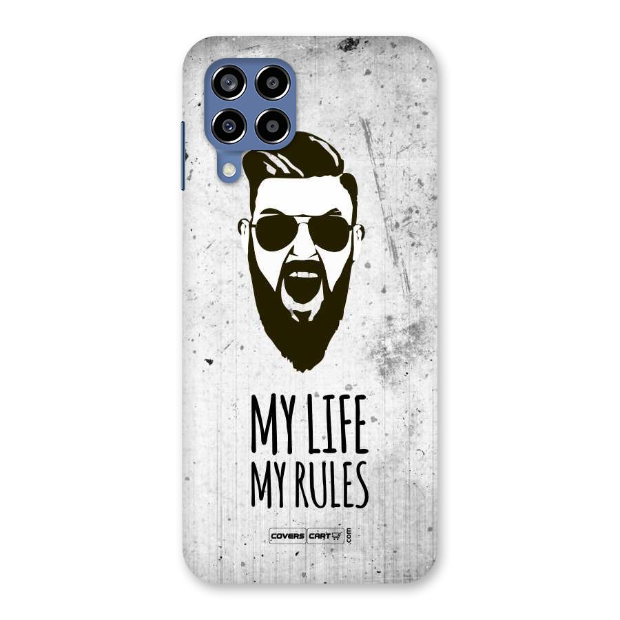 My Life My Rules Back Case for Galaxy M53 5G