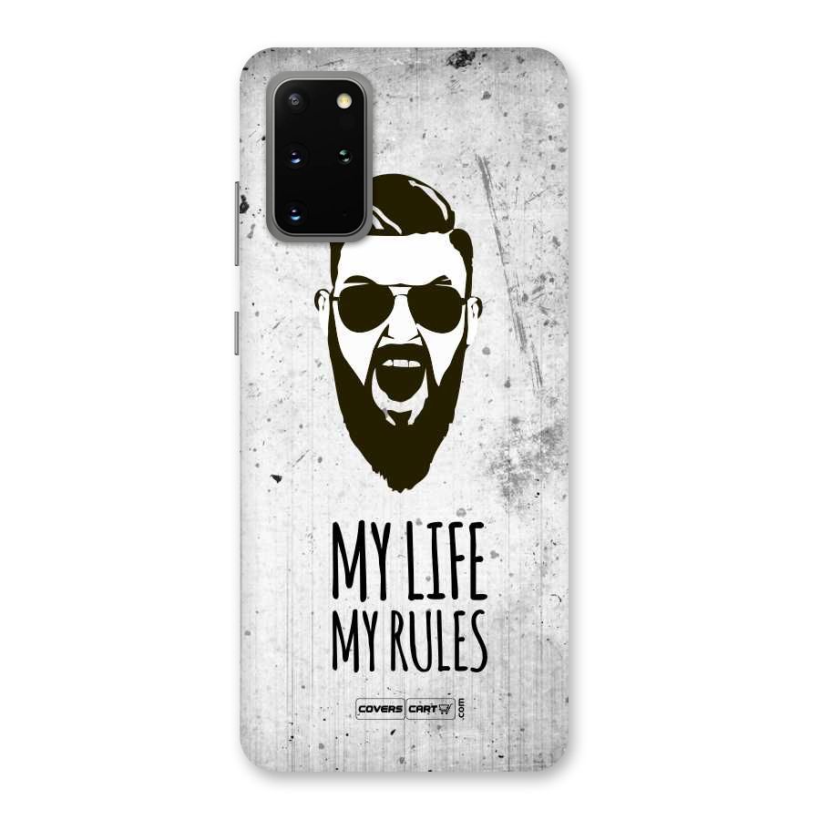 My Life My Rules Back Case for Galaxy S20 Plus