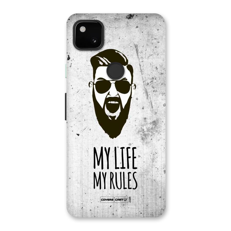 My Life My Rules Back Case for Google Pixel 4a