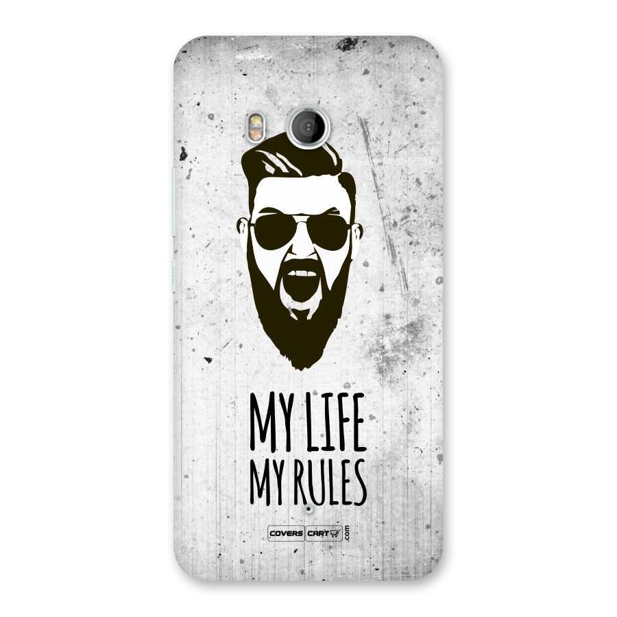 My Life My Rules Back Case for HTC U11