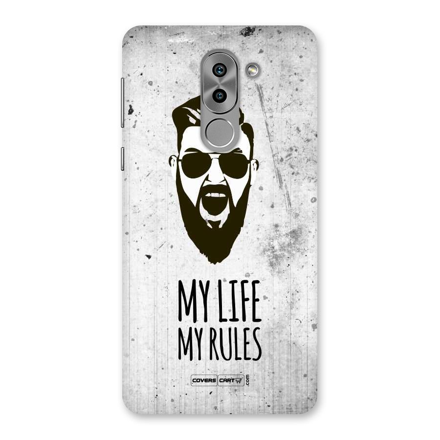 My Life My Rules Back Case for Honor 6X