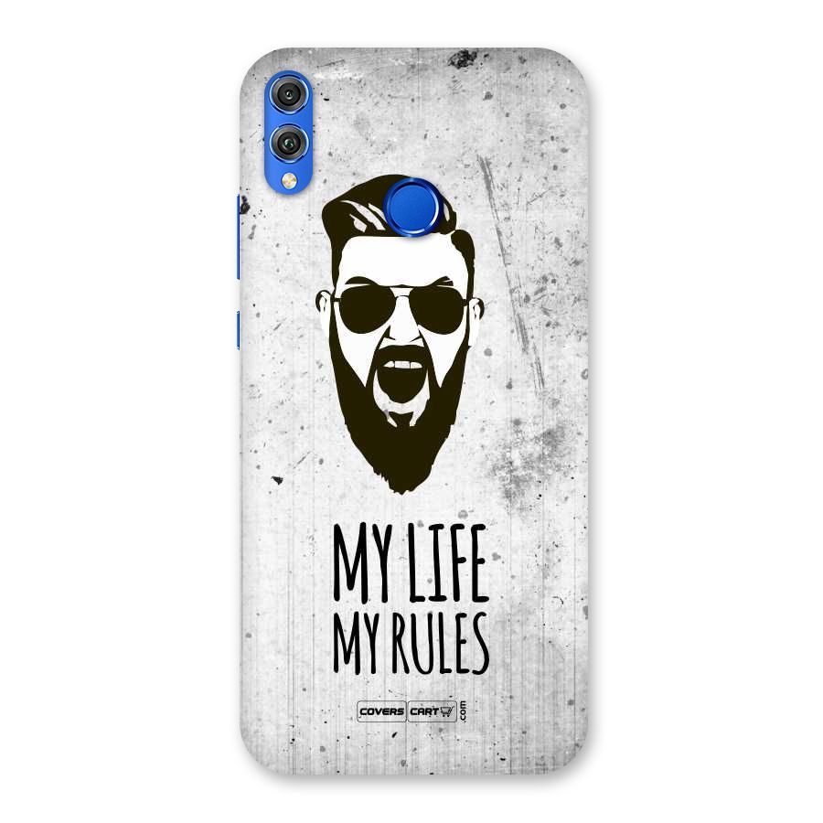 My Life My Rules Back Case for Honor 8X