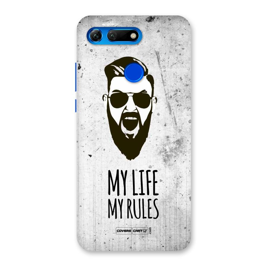 My Life My Rules Back Case for Honor View 20