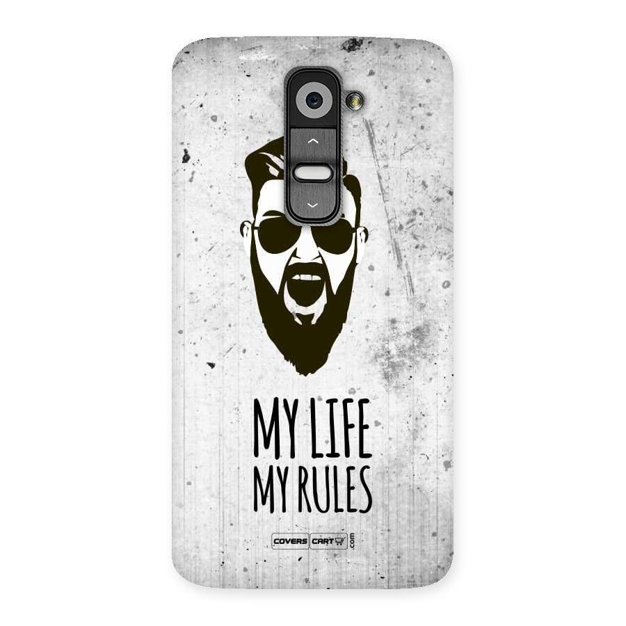 My Life My Rules Back Case for LG G2