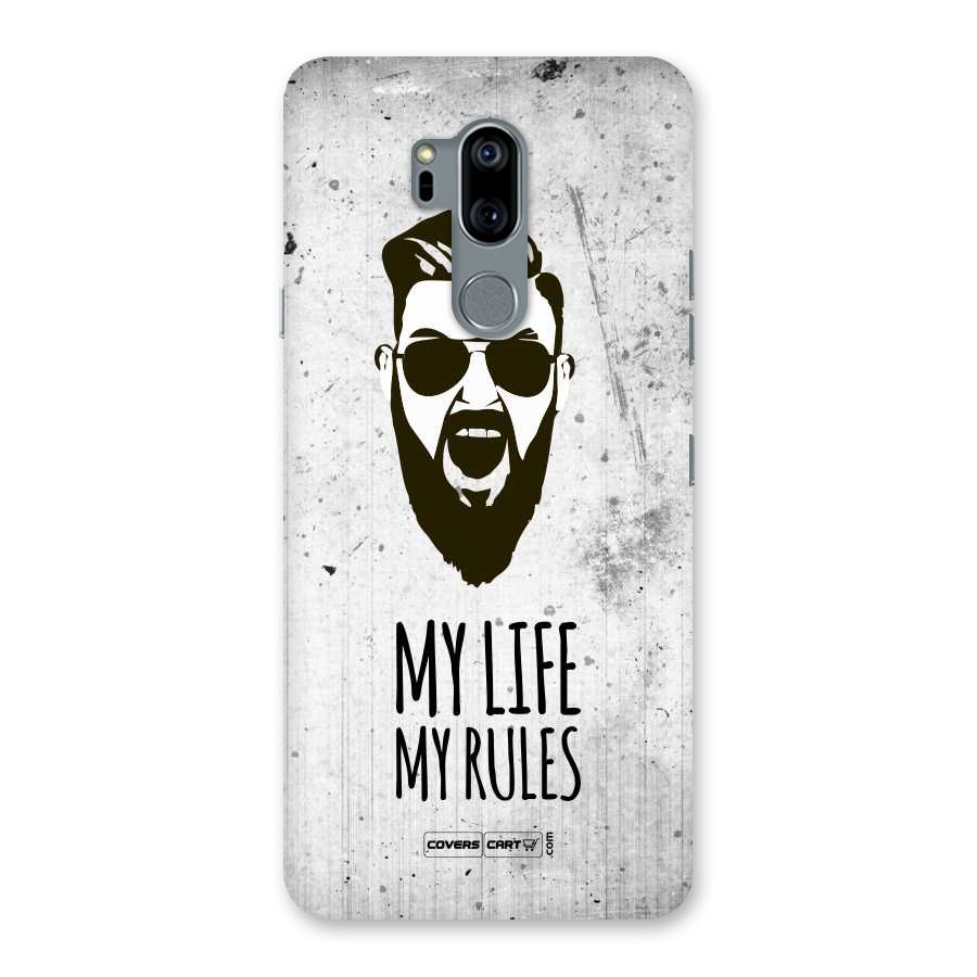 My Life My Rules Back Case for LG G7