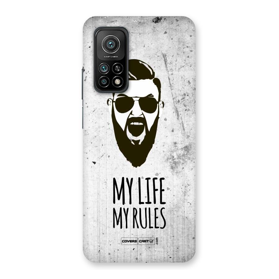 My Life My Rules Back Case for Mi 10T 5G