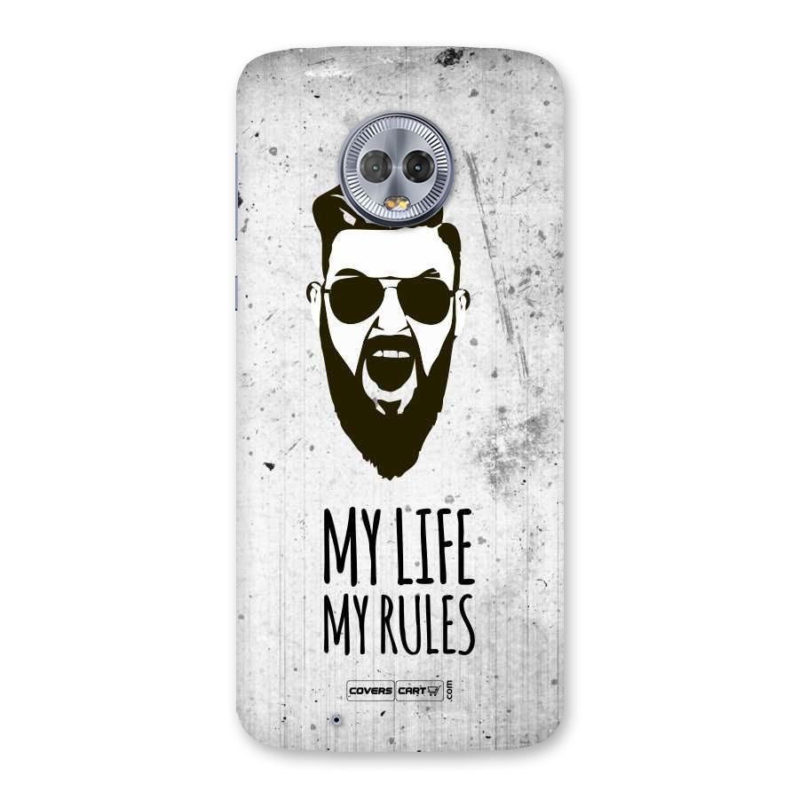 My Life My Rules Back Case for Moto G6