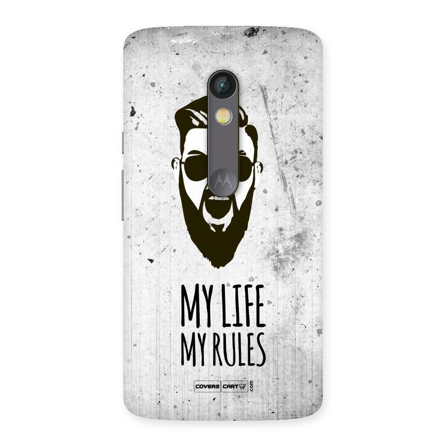 My Life My Rules Back Case for Moto X Play