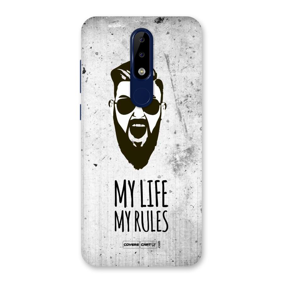 My Life My Rules Back Case for Nokia 5.1 Plus