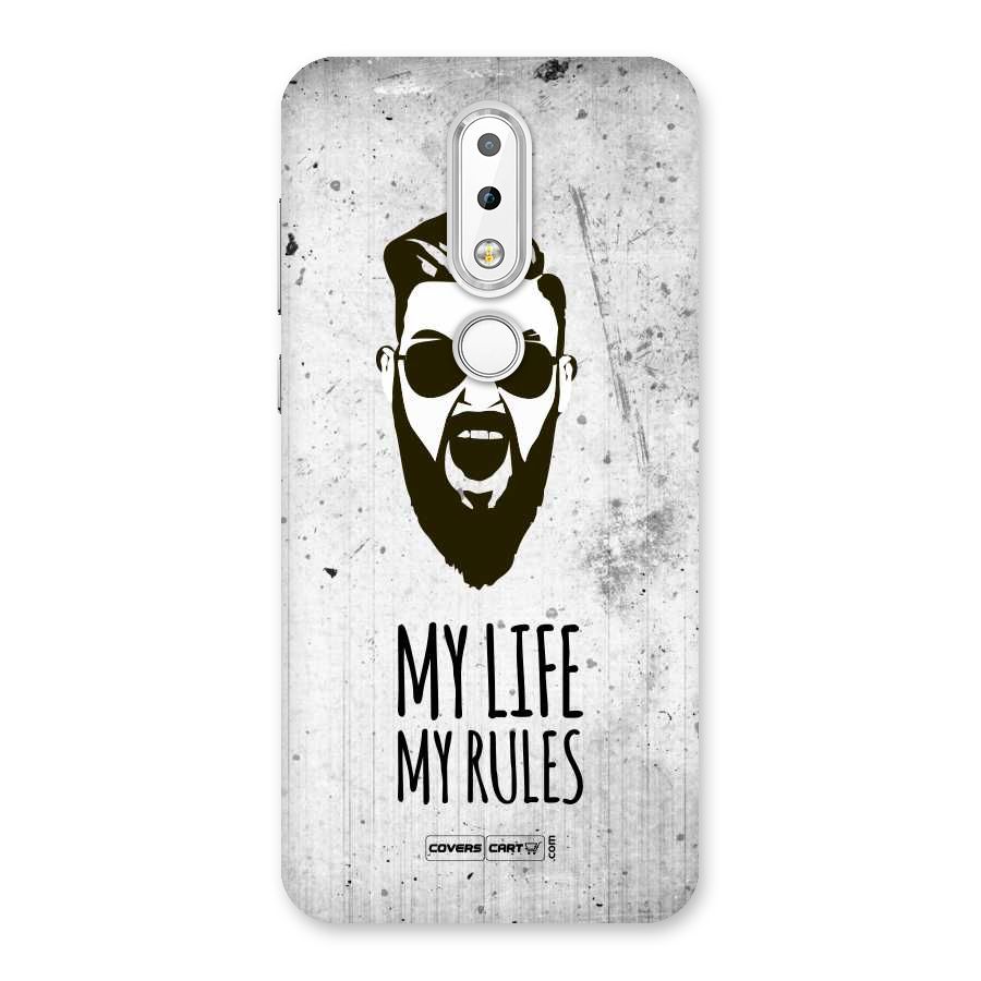 My Life My Rules Back Case for Nokia 6.1 Plus