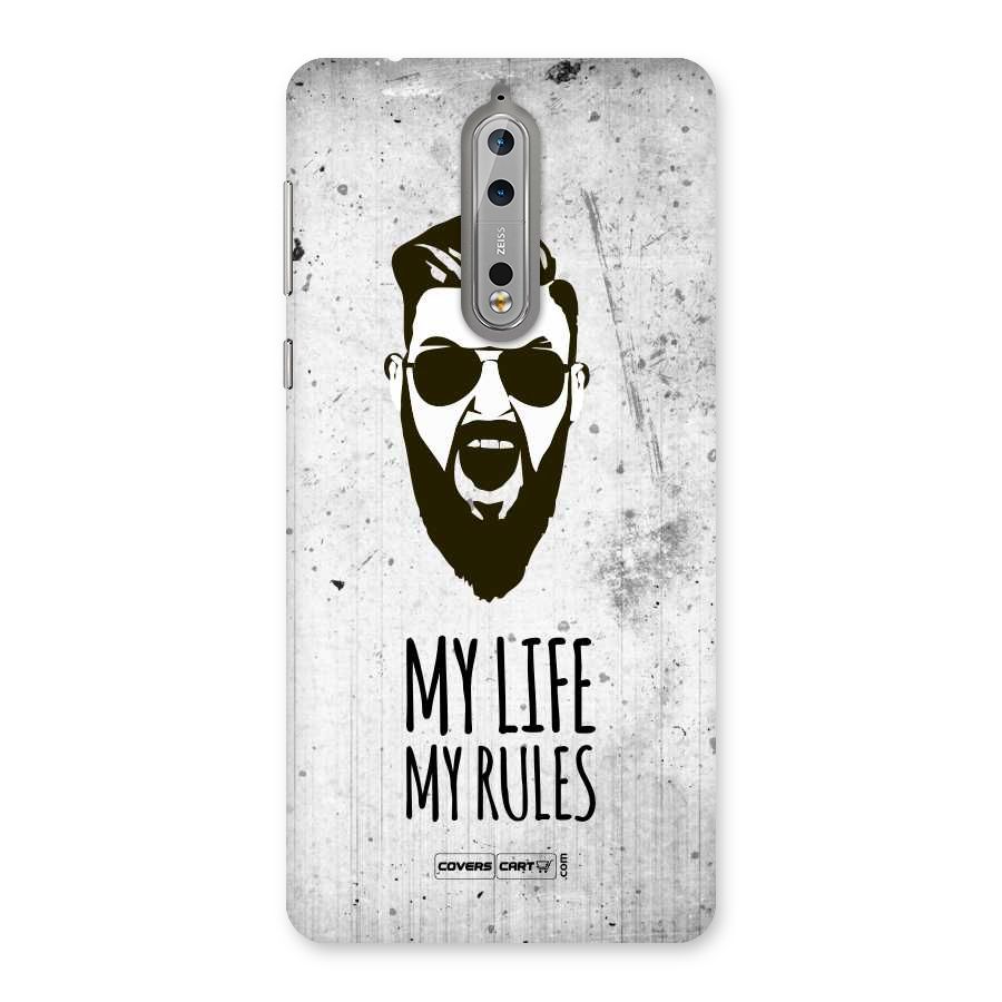 My Life My Rules Back Case for Nokia 8