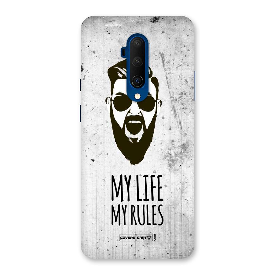 My Life My Rules Back Case for OnePlus 7T Pro