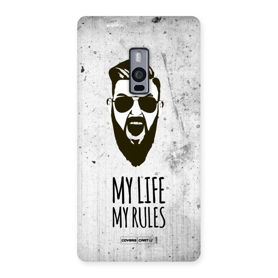 My Life My Rules Back Case for OnePlus Two