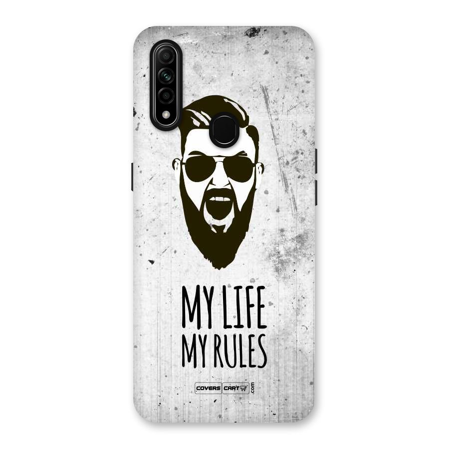 My Life My Rules Back Case for Oppo A31