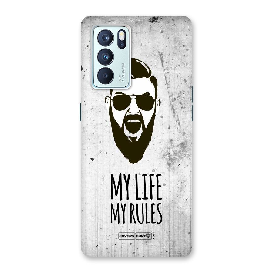 My Life My Rules Back Case for Oppo Reno6 Pro 5G