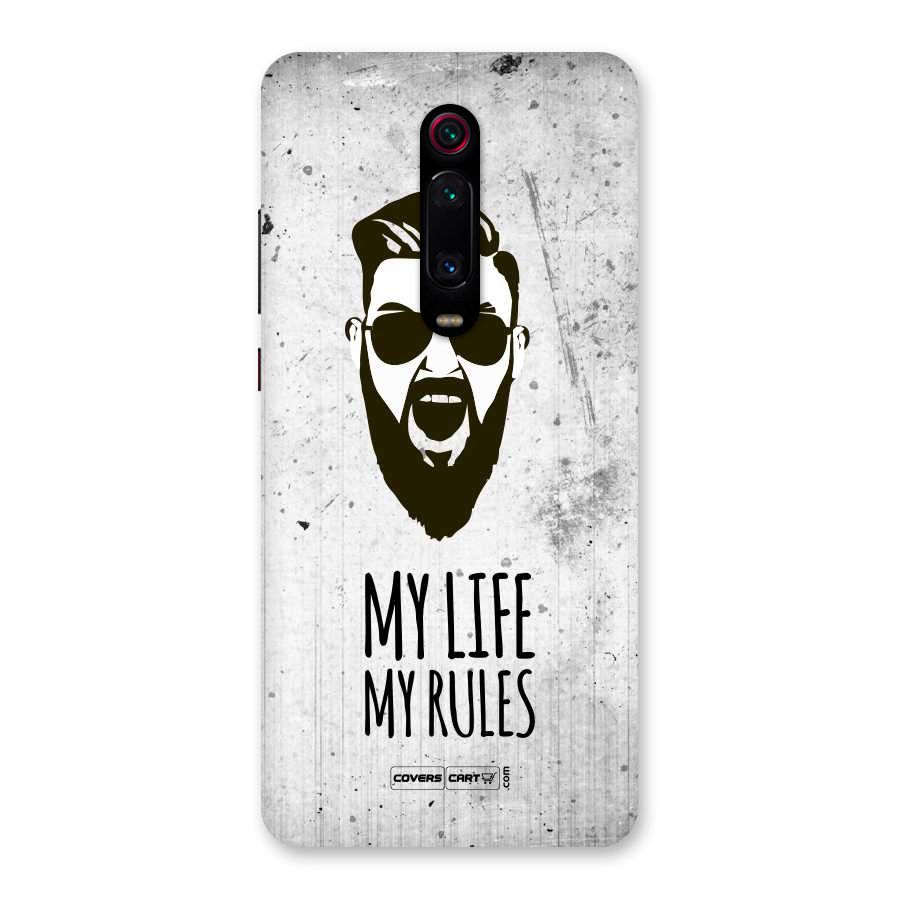 My Life My Rules Back Case for Redmi K20 Pro