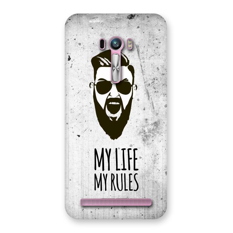 My Life My Rules Back Case for Zenfone Selfie