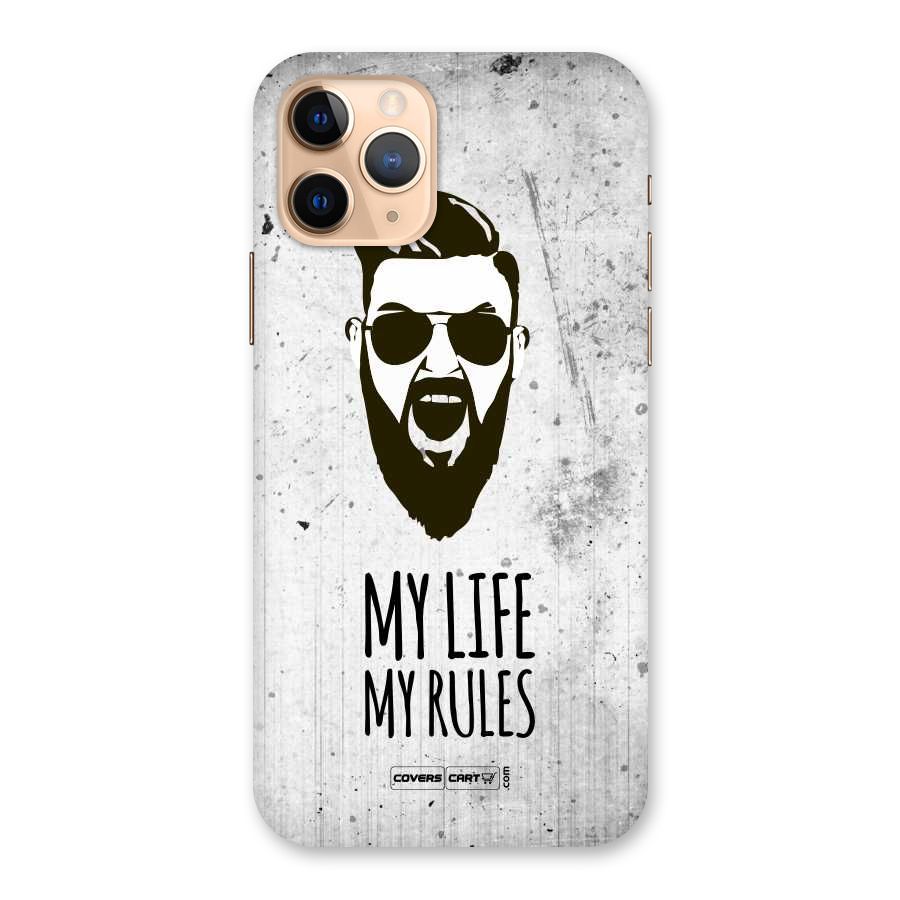 My Life My Rules Back Case for iPhone 11 Pro