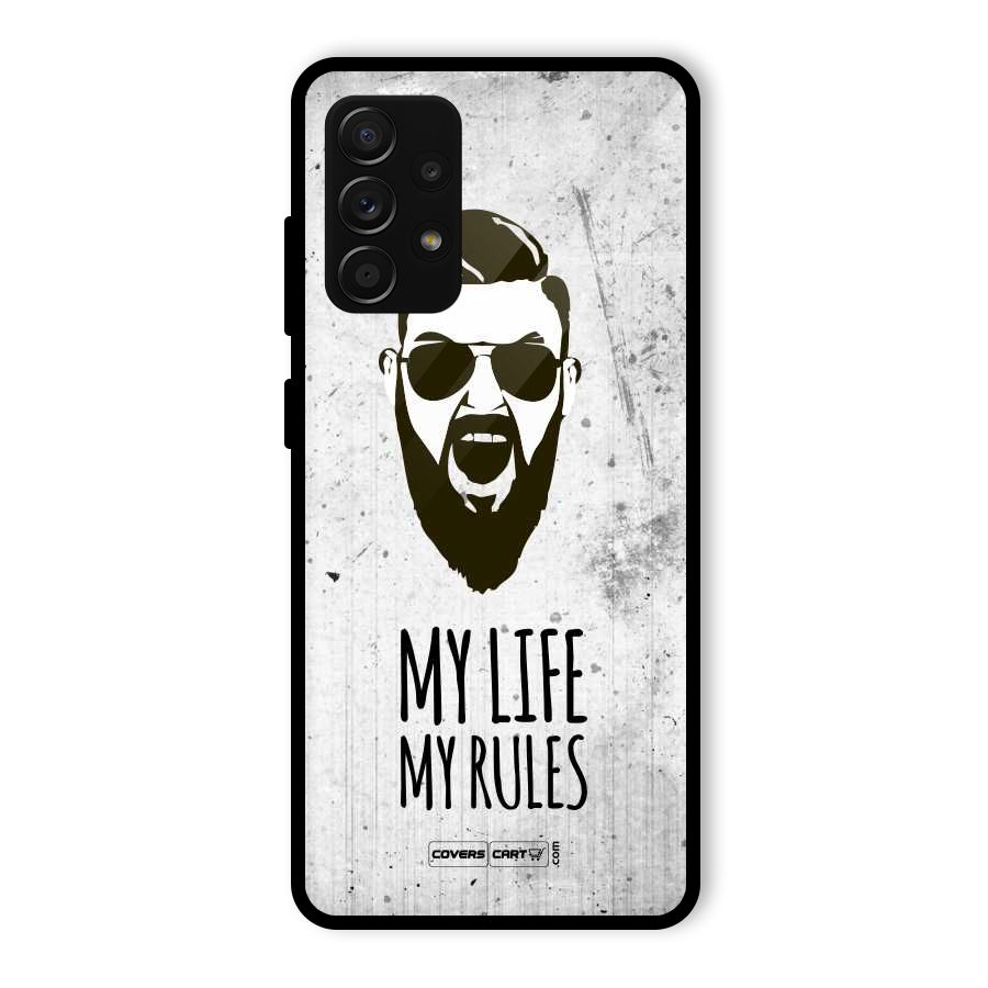 My Life My Rules Glass Back Case for Galaxy A53 5G