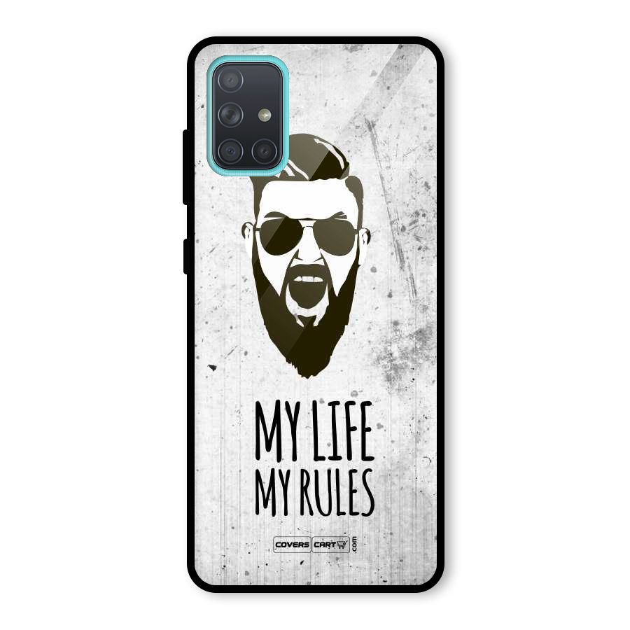 My Life My Rules Glass Back Case for Galaxy A71