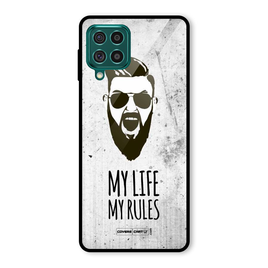 My Life My Rules Glass Back Case for Galaxy F62