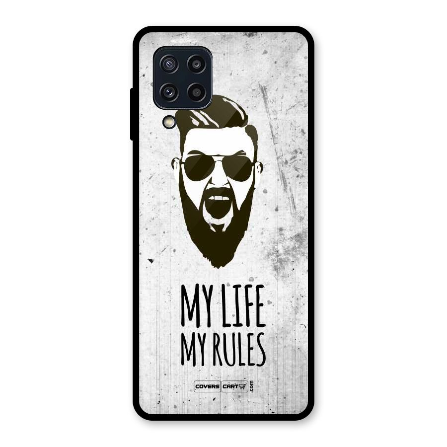 My Life My Rules Glass Back Case for Galaxy M32