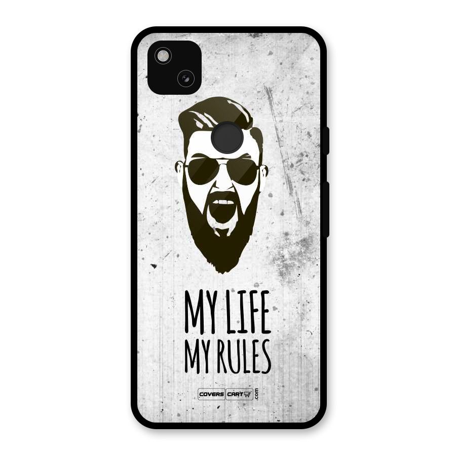 My Life My Rules Glass Back Case for Google Pixel 4a