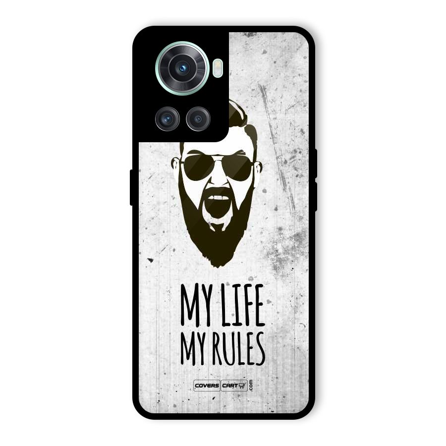 My Life My Rules Glass Back Case for OnePlus 10R