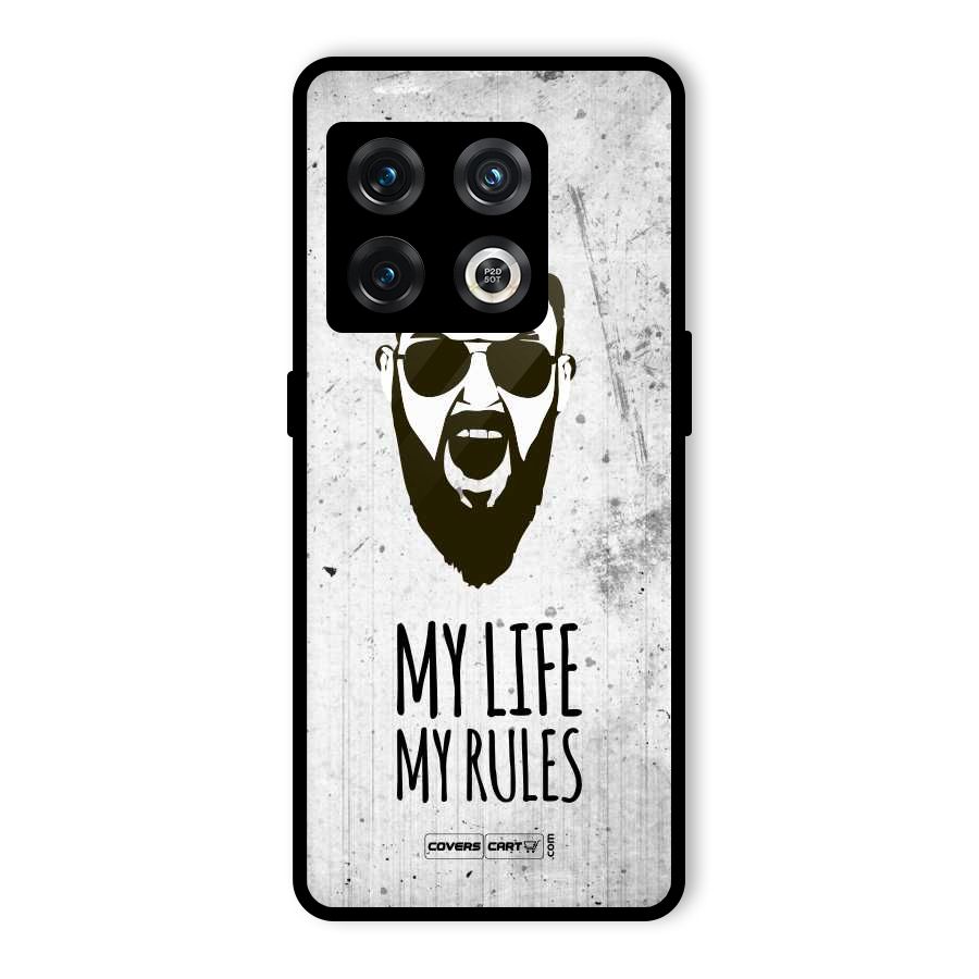 My Life My Rules Glass Back Case for OnePlus 10 Pro 5G