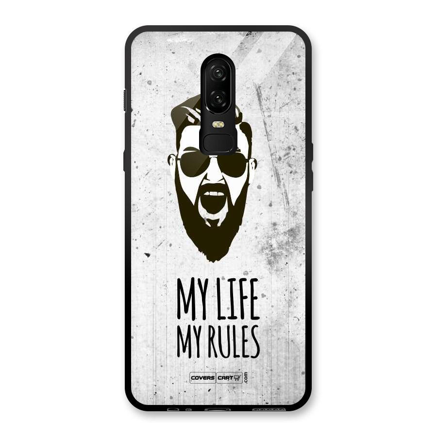My Life My Rules Glass Back Case for OnePlus 6