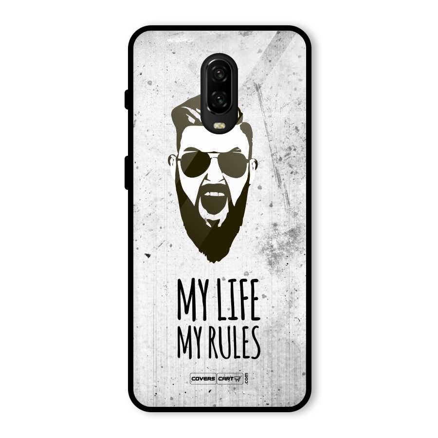 My Life My Rules Glass Back Case for OnePlus 6T