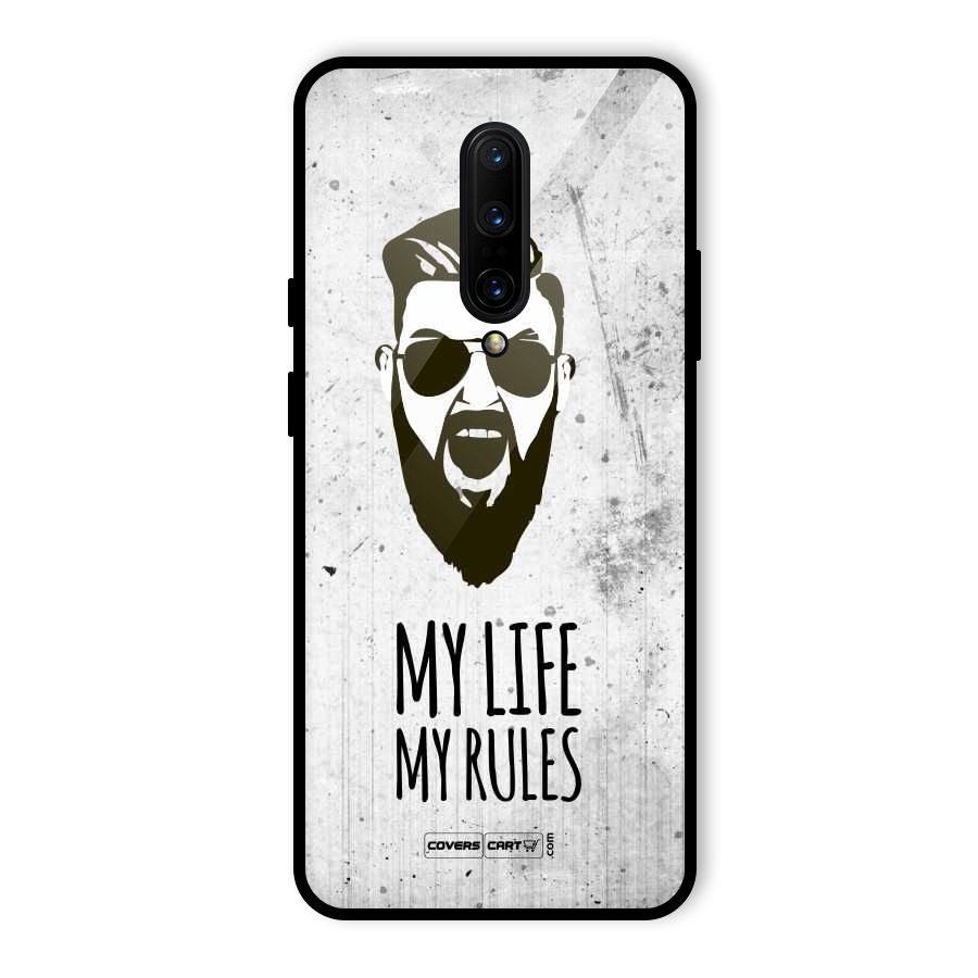My Life My Rules Glass Back Case for OnePlus 7 Pro