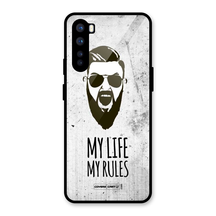 My Life My Rules Glass Back Case for OnePlus Nord