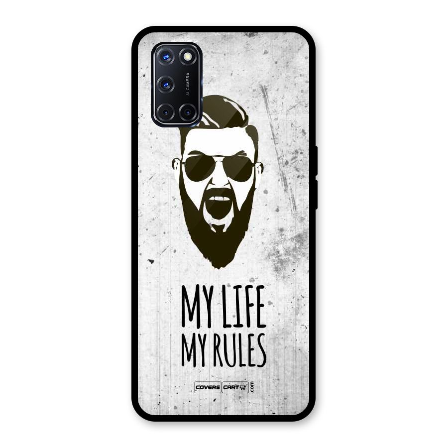 My Life My Rules Glass Back Case for Oppo A52
