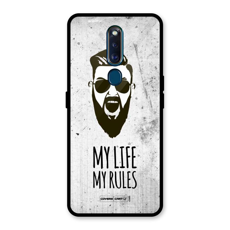My Life My Rules Glass Back Case for Oppo F11 Pro