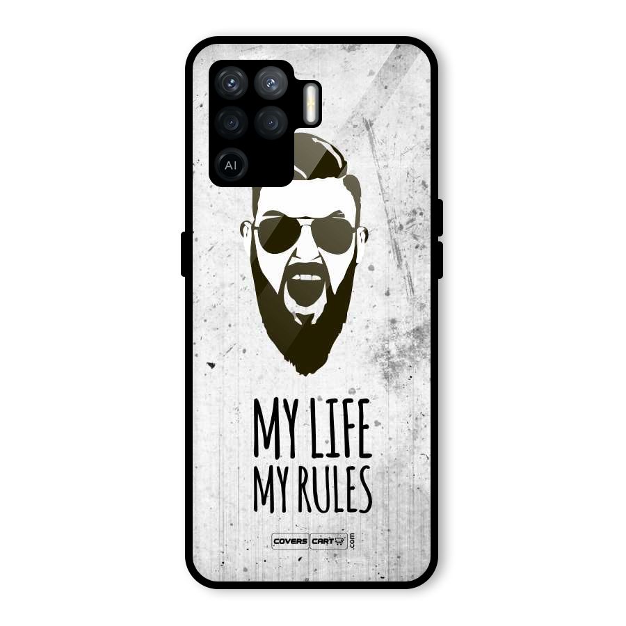 My Life My Rules Glass Back Case for Oppo F19 Pro