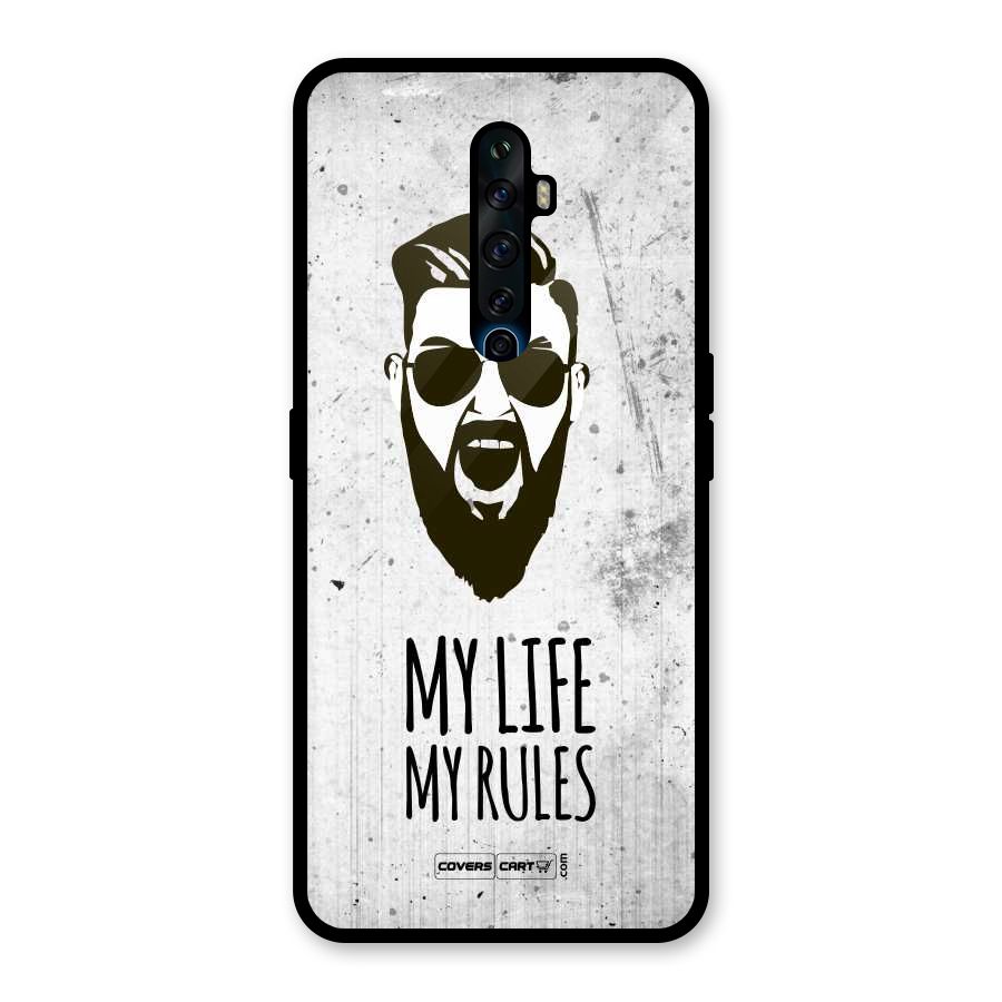 My Life My Rules Glass Back Case for Oppo Reno2 F