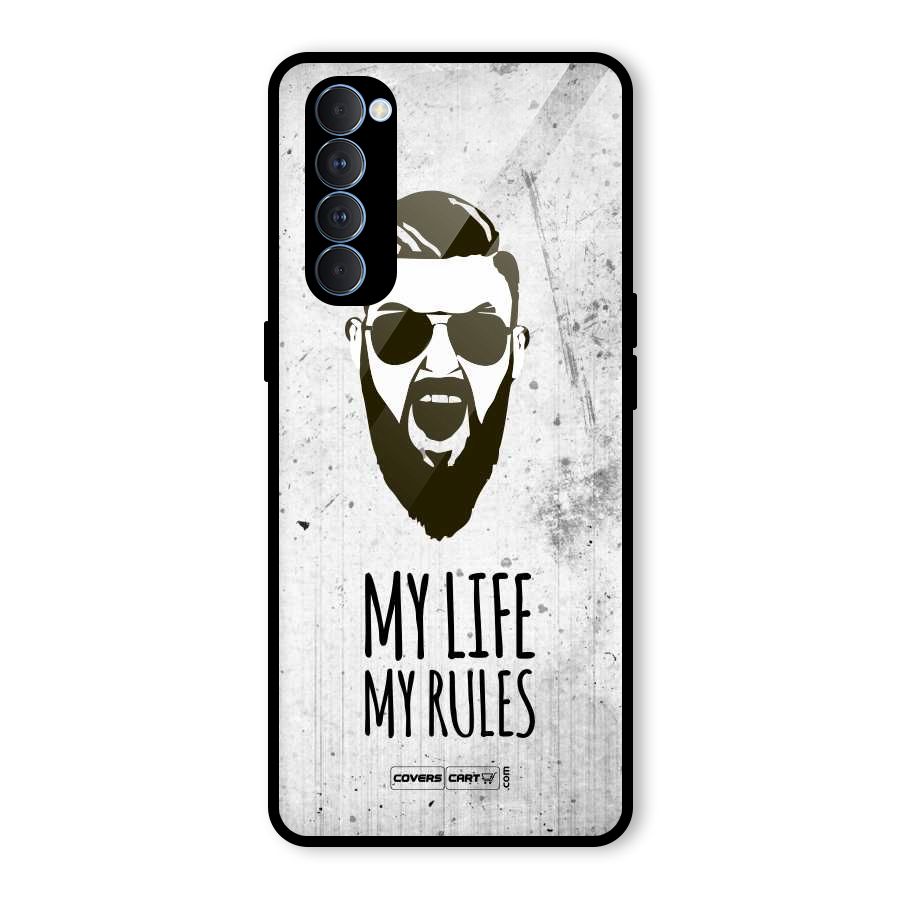 My Life My Rules Glass Back Case for Oppo Reno4 Pro
