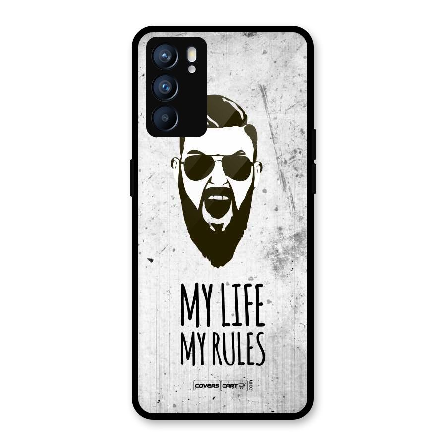 My Life My Rules Glass Back Case for Oppo Reno6 5G