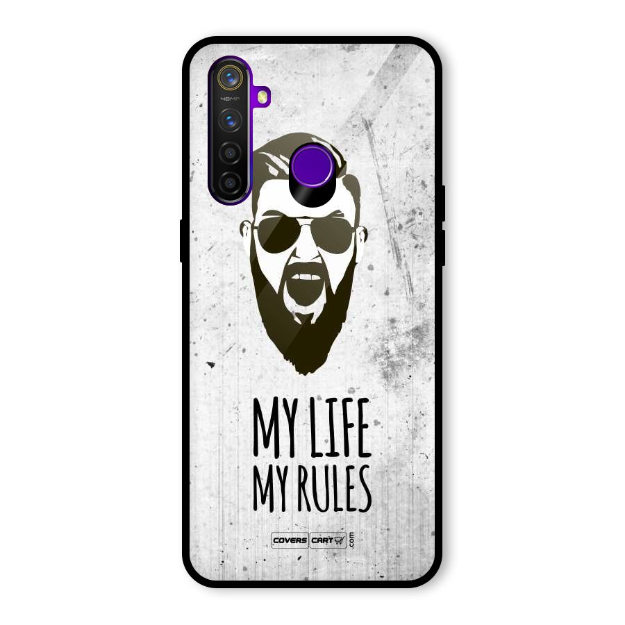 My Life My Rules Glass Back Case for Realme 5 Pro