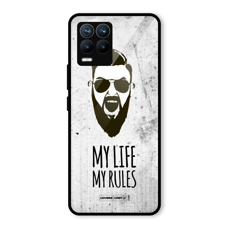 My Life My Rules Glass Back Case for Realme 8 Pro