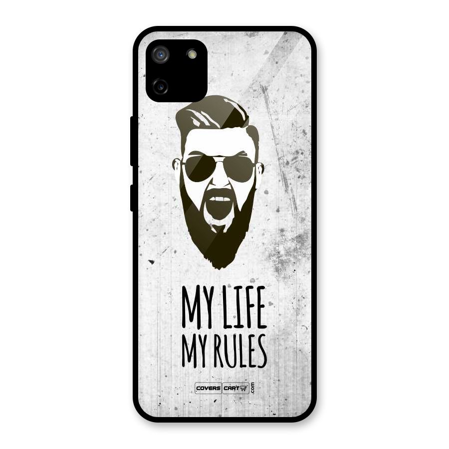 My Life My Rules Glass Back Case for Realme C11