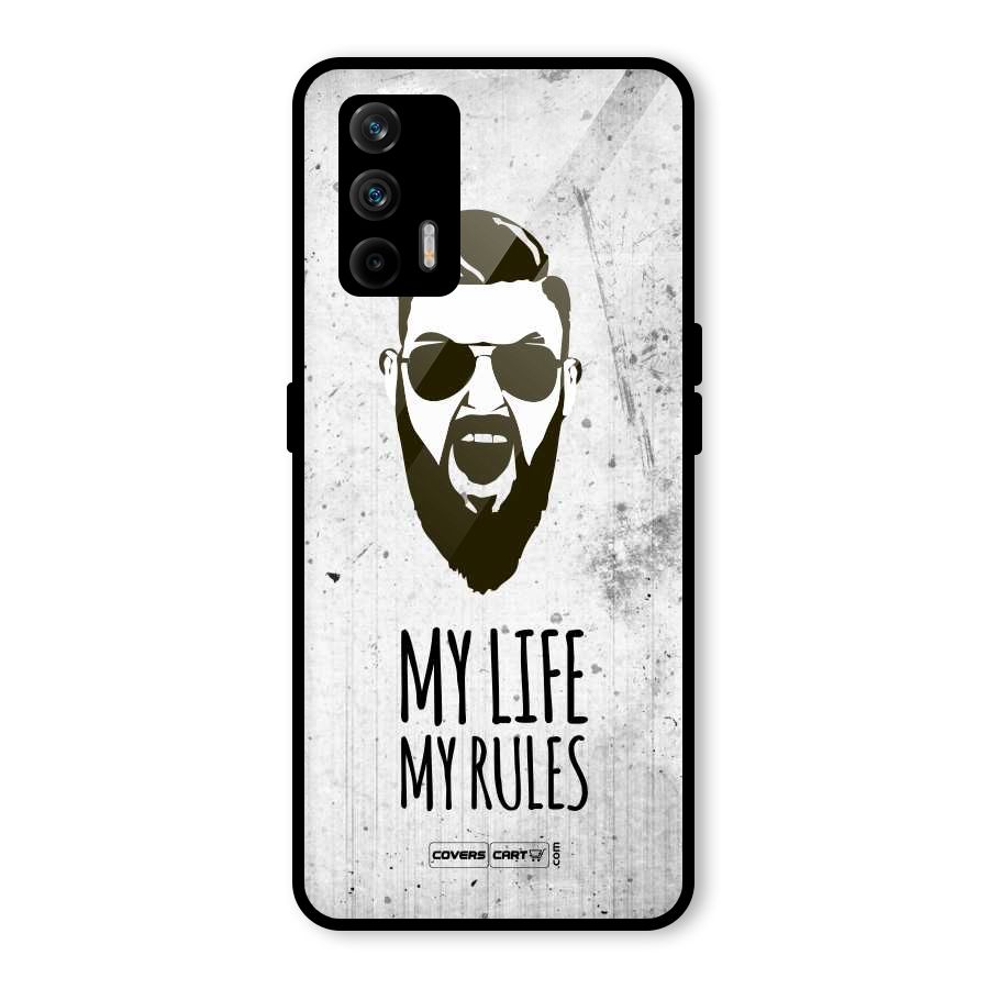 My Life My Rules Glass Back Case for Realme GT 5G