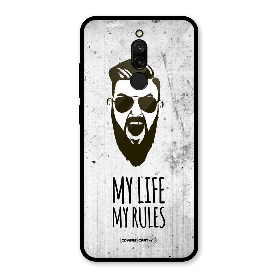 My Life My Rules Glass Back Case for Redmi 8